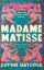 Buchcover und Innenansicht für das Buch: Madame Matisse