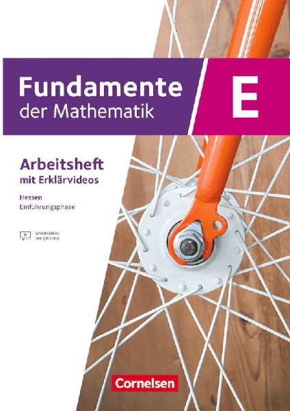 Buchcover und Innenansicht für das Buch: Fundamente der Mathematik 11. Schuljahr/Einführungsphase - Ausgabe Hessen ab 2025 - Arbeitsheft mit Lösungen
