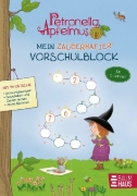 Buchcover und Innenansicht für das Buch: Petronella Apfelmus - Mein zauberhafter Vorschulblock