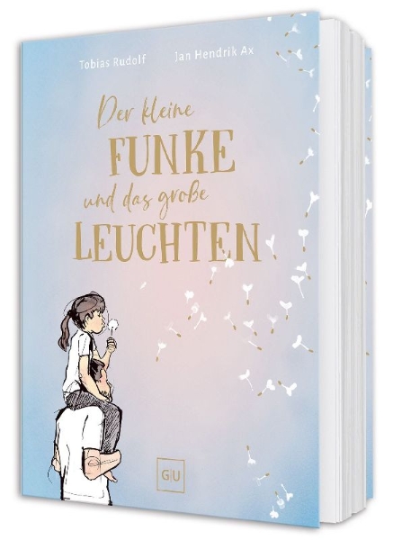 Buchcover und Innenansicht für das Buch: Der kleine Funke und das große Leuchten