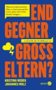 Buchcover und Innenansicht für das Buch: Endgegner Großeltern?