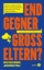 Buchcover und Innenansicht für das Buch: Endgegner Großeltern?