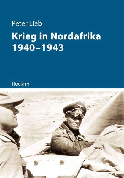 Buchcover und Innenansicht für das Buch: Krieg in Nordafrika 1940-1943