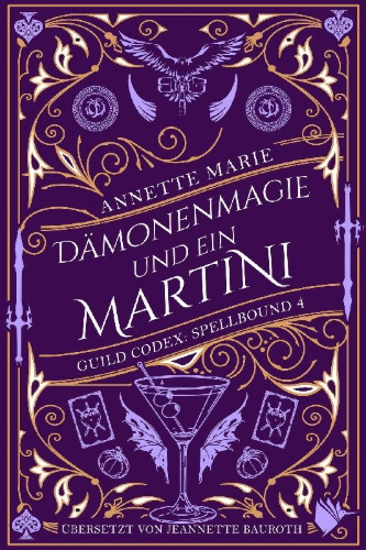 Buchcover und Innenansicht für das Buch: Demon Magic and a Martini