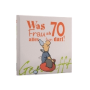 Buchcover und Innenansicht für das Buch: Geschafft! Was Frau ab 70 alles tun darf