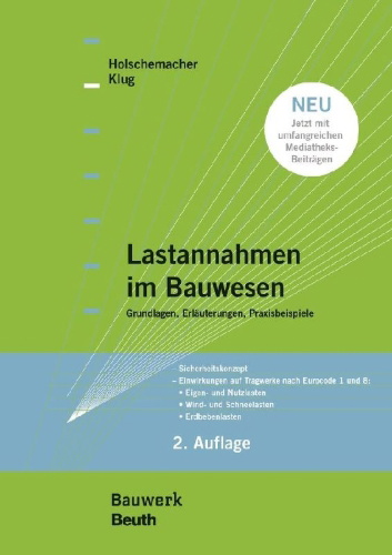 Buchcover und Innenansicht für das Buch: Lastannahmen im Bauwesen - Grundlagen, Erläuterungen, Praxisbeispiele