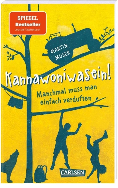 Buchcover und Innenansicht für das Buch: Kannawoniwasein 1: Kannawoniwasein! Manchmal muss man einfach verduften