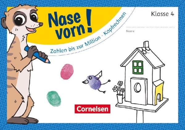 Buchcover und Innenansicht für das Buch: Nase vorn! - Mathematik 4. Schuljahr - Zahlen bis zur Million/Kopfrechnen