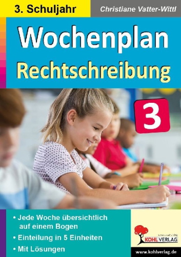 Buchcover und Innenansicht für das Buch: Wochenplan Rechtschreibung / Klasse 3