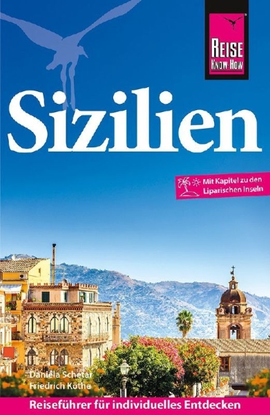 Buchcover und Innenansicht für das Buch: Reise Know-How Reiseführer Sizilien und Egadische, Pelagische & Liparische Inseln