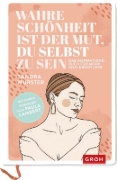 Buchcover und Innenansicht für das Buch: Wahre Schönheit ist der Mut, du selbst zu sein