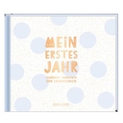 Buchcover und Innenansicht für das Buch: Mein erstes Jahr (Junge)
