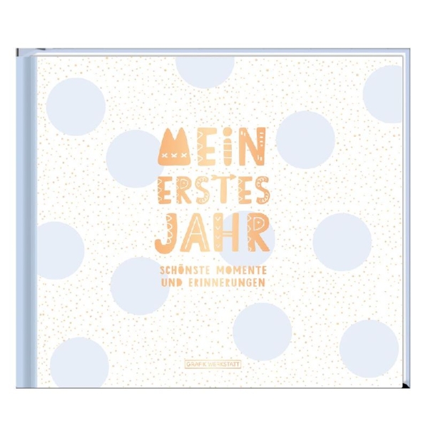 Buchcover und Innenansicht für das Buch: Mein erstes Jahr (Junge)
