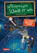 Buchcover und Innenansicht für das Buch: Die unlangweiligste Schule der Welt 6: Geisterstunde