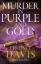 Buchcover und Innenansicht für das Buch: Murder in Purple and Gold