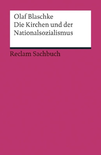 Buchcover und Innenansicht für das Buch: Die Kirchen und der Nationalsozialismus