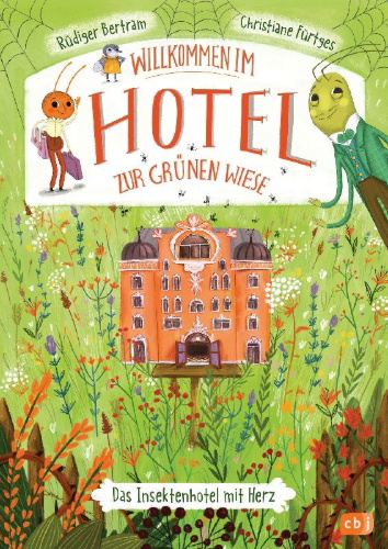 Buchcover und Innenansicht für das Buch: Willkommen im Hotel Zur Grünen Wiese