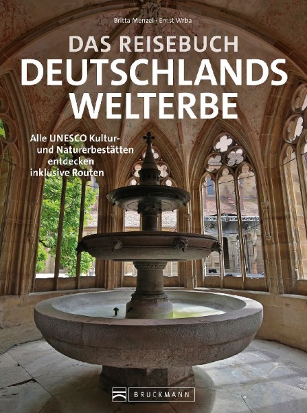 Buchcover und Innenansicht für das Buch: Das Reisebuch Deutschlands Welterbe