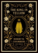 Buchcover und Innenansicht für das Buch: Robert W. Chambers: The King in Yellow (English Edition)