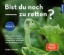 Buchcover und Innenansicht für das Buch: Bist du noch zu retten?