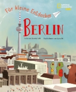 Buchcover und Innenansicht für das Buch: Berlin für kleine Entdecker