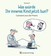 Buchcover und Innenansicht für das Buch: Was würde Ihr Inneres Kind jetzt tun ?