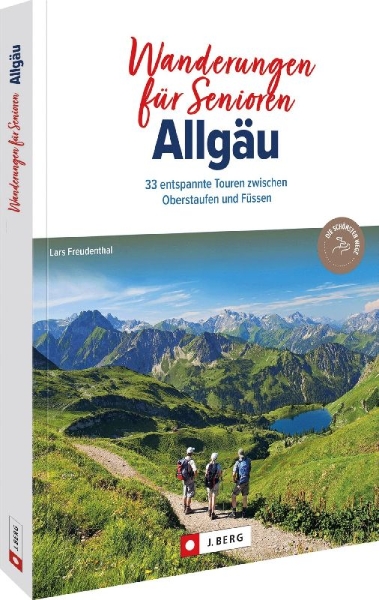 Buchcover und Innenansicht für das Buch: Wanderungen für Senioren Allgäu