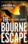 Buchcover und Innenansicht für das Buch: Robert Ludlum's(TM) The Bourne Escape