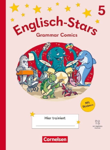 Buchcover und Innenansicht für das Buch: Englisch-Stars 5. Schuljahr - Allgemeine Ausgabe ab 2025 - Übungsheft Grammar Comics