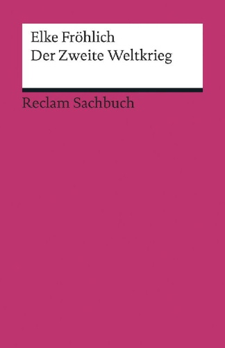Buchcover und Innenansicht für das Buch: Der Zweite Weltkrieg