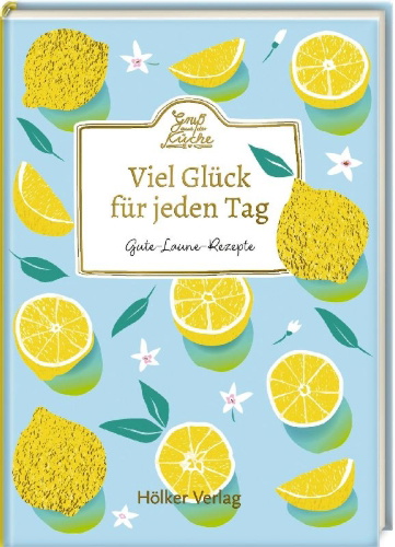Buchcover und Innenansicht für das Buch: Viel Glück für jeden Tag