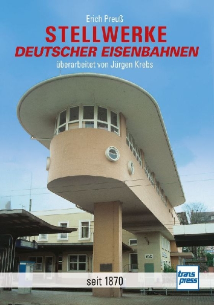 Buchcover und Innenansicht für das Buch: Stellwerke deutscher Eisenbahnen