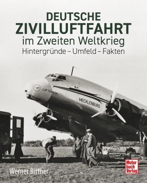 Buchcover und Innenansicht für das Buch: Deutsche Zivilluftfahrt im Zweiten Weltkrieg