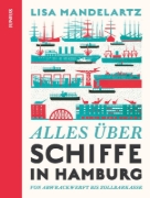 Buchcover und Innenansicht für das Buch: Alles über Schiffe in Hamburg