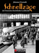 Buchcover und Innenansicht für das Buch: Schnellzüge der Deutschen Reichsbahn Gesellschaft