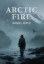 Buchcover und Innenansicht für das Buch: Arctic Fire