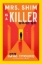 Buchcover und Innenansicht für das Buch: Mrs. Shim Is a Killer