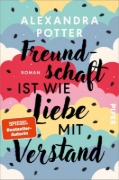 Buchcover und Innenansicht für das Buch: Freundschaft ist wie Liebe mit Verstand 