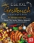 Buchcover und Innenansicht für das Buch: Das XXL Grillbuch für Anfänger & Profis: Die 123 besten Grillrezepte für unvergessliche Grillmomente - Fleisch, Fisch, Beilagen, Dips, Desserts, Fastfood, vegetarisch und mehr (inkl. Nährwertangaben)