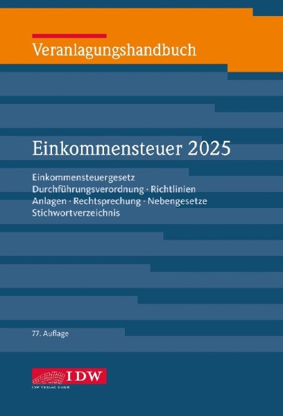 Buchcover und Innenansicht für das Buch: Veranlagungshandbuch Einkommensteuer 2025, 77.Auflage