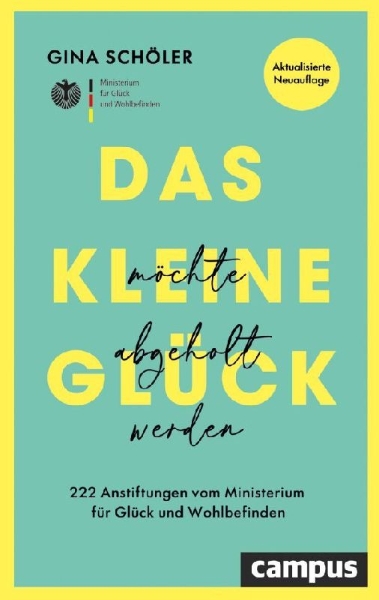 Buchcover und Innenansicht für das Buch: Das kleine Glück möchte abgeholt werden