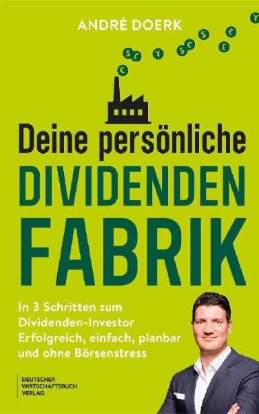 Buchcover und Innenansicht für das Buch: Deine persönliche Dividendenfabrik