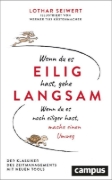 Buchcover und Innenansicht für das Buch: Wenn du es eilig hast, gehe langsam