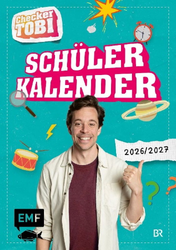 Buchcover und Innenansicht für das Buch: Checker Tobi - Schülerkalender 2026/2027