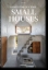 Buchcover und Innenansicht für das Buch: Homes for Our Time. Small Houses