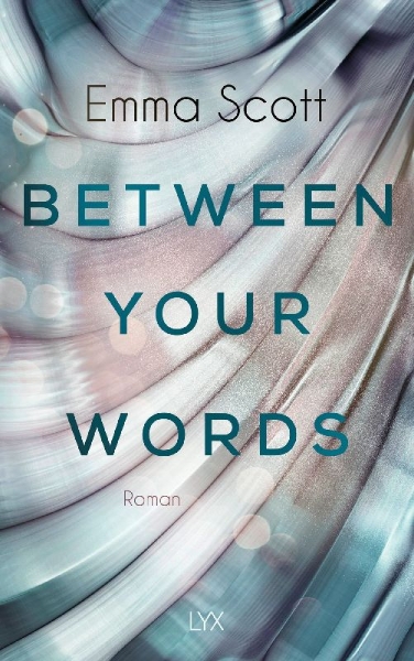 Buchcover und Innenansicht für das Buch: Between Your Words