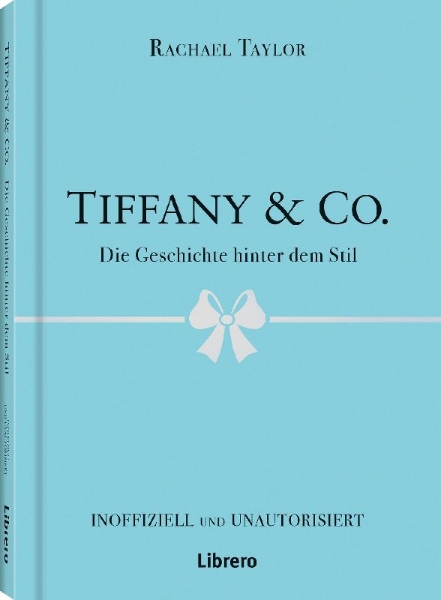 Buchcover und Innenansicht für das Buch: Tiffany´s & Co