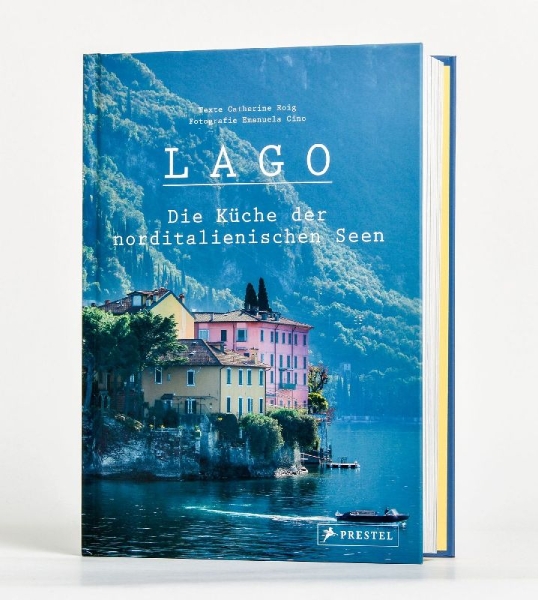 Buchcover und Innenansicht für das Buch: La Cuisine des Lacs Italiens