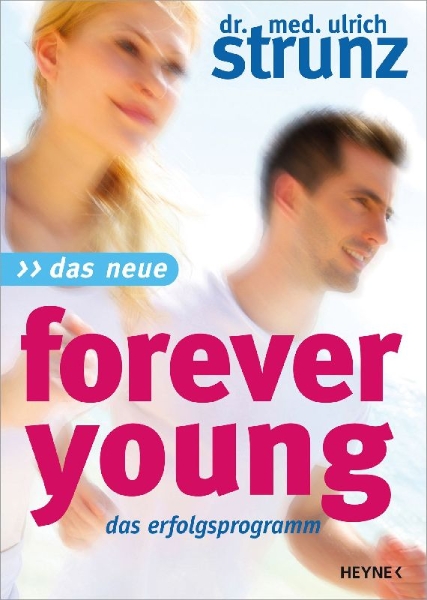 Buchcover und Innenansicht für das Buch: Das Neue Forever Young