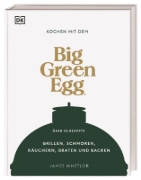 Buchcover und Innenansicht für das Buch: Kochen mit dem Big Green Egg